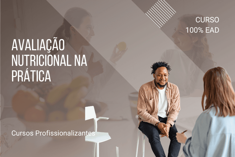 Avaliação Nutricional na Prática - 80 horas