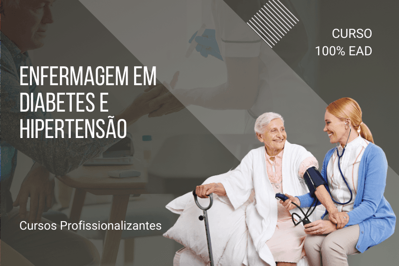 Enfermagem em Diabetes e Hipertensão - 80 Horas