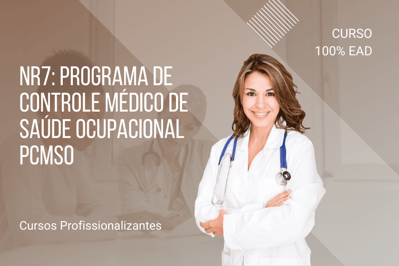 NR7: Programa de Controle Médico de Saúde Ocupacional PCMSO- 80 Horas