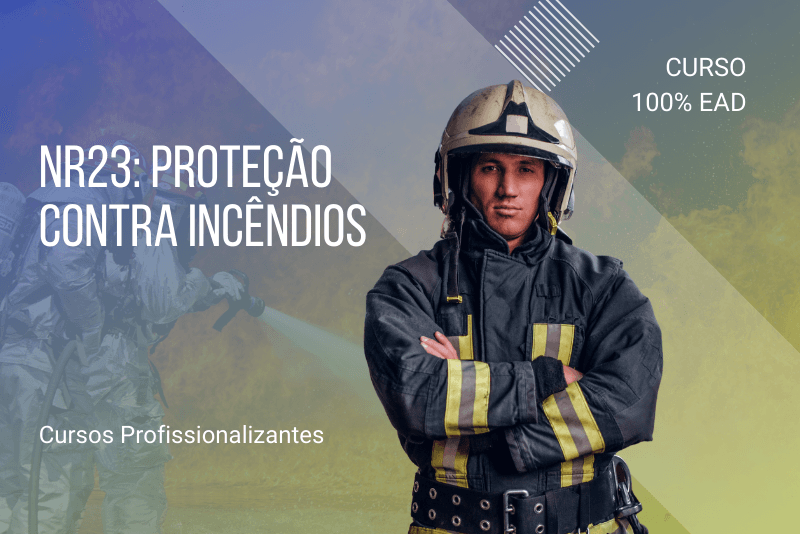 NR23: Proteção Contra Incêndios  – 80 Horas