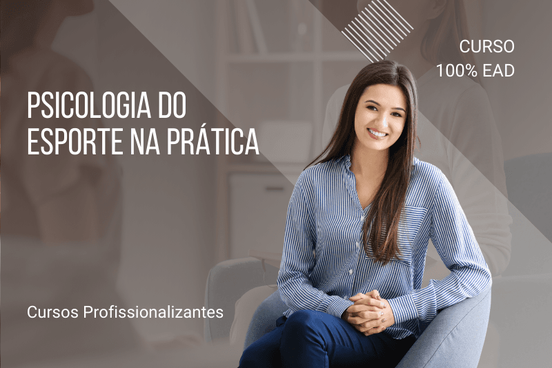 Psicologia do Esporte na Prática - 80 horas