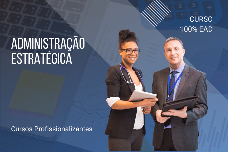 Administração Estratégica - 80 Horas